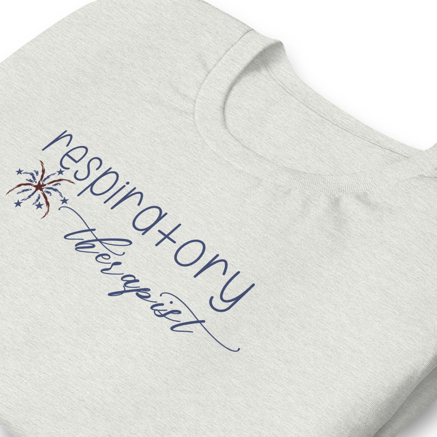 Respiratory Therapist 4th of July Unisex T-Shirt